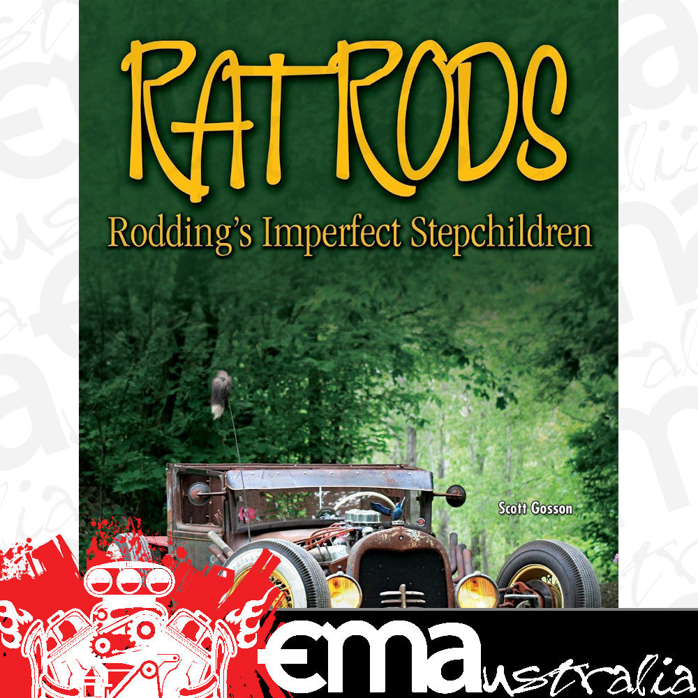 SA Design SAD-CT486 Rat Rods: Rodding'S Imperfect Stepchildren By Scott Gosson Paperback