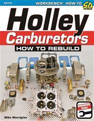 SA Design SAD-SA330 Sa330 - Holley Carburetors: How To Rebuild Book Reference "Holley Carburetors: How To Rebuild" 144 Pages Paperback (each)