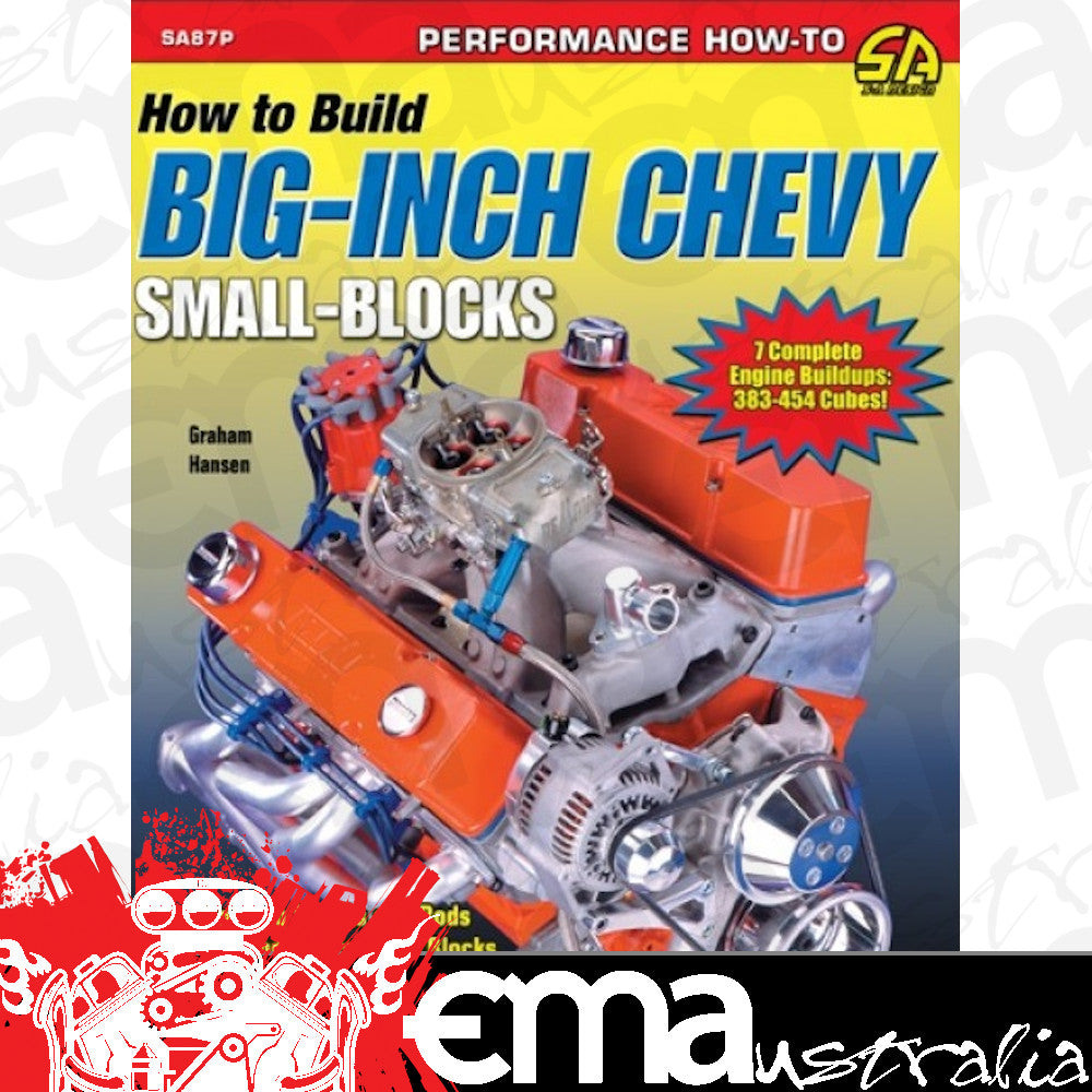 SA Design SAD-SA87P How To Build Big-Inch Chevy Small Blocks Book 383 434 454
