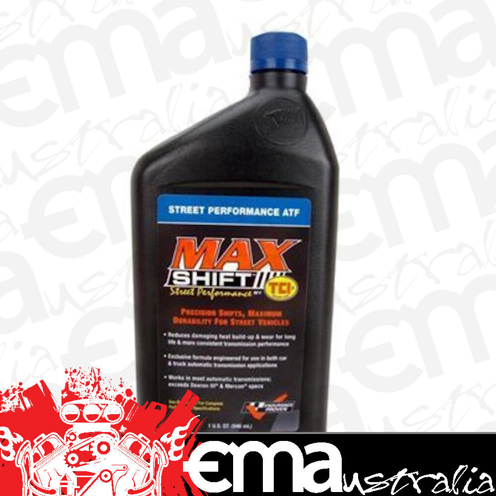 TCI Auto TCI950641 Transmission Fluid Max Shift Street Performance Atf Dexron/Mercon 1 Qt.