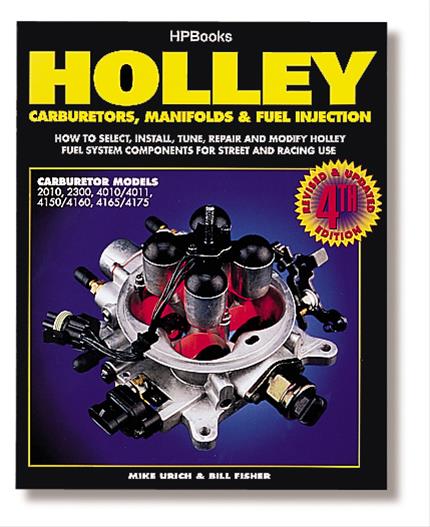HOLLEY "HOLLEY CARBURETORS & FUEL INJECTION" MANUAL HO36-73 w/ 224 PAGES