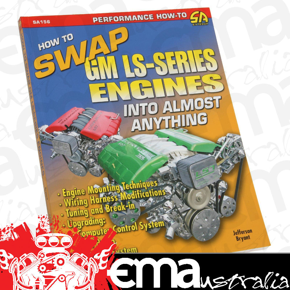 SA Design SAD-SA156 How To Swap GM Ls Series Engines Into Almost Anything Book LS1 LS2 V8