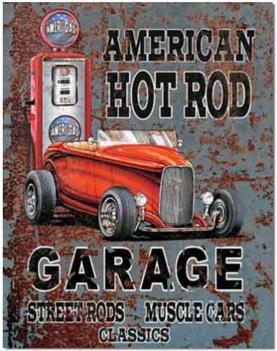 Metal Sign MSI-1539 American Hot Rod Garage 16" x 12.5"