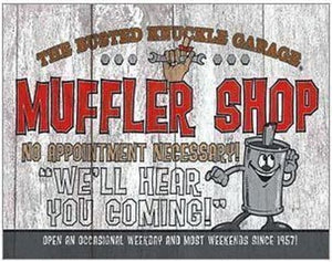 Metal Sign MSI-1624 BKG Muffler Shop 16" x 12.5"