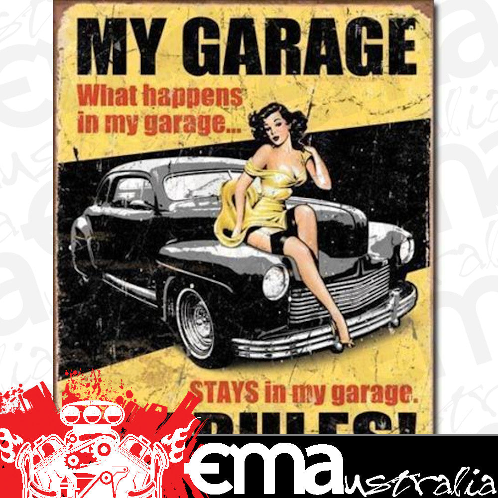 Metal Sign MSI-1671 My Garage My Rules 16" x 12.5"