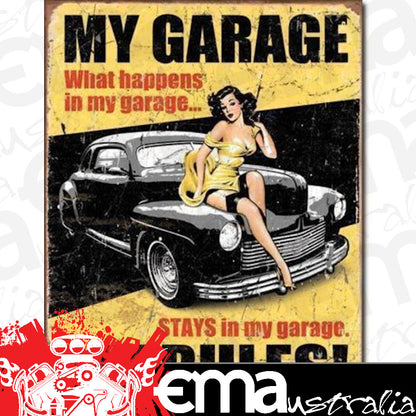 Metal Sign MSI-1671 My Garage My Rules 16" x 12.5"