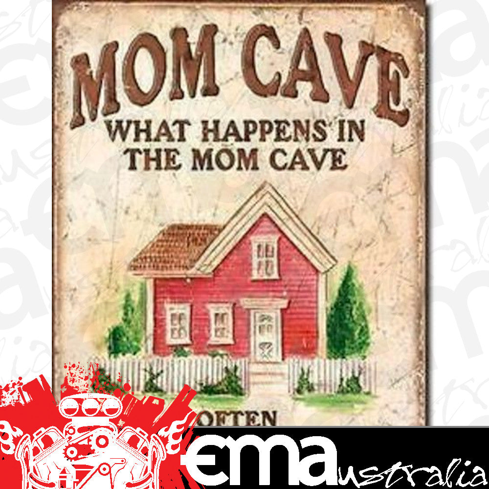 Metal Sign MSI-1806 Mom Cave Height 16" Width 12.5"