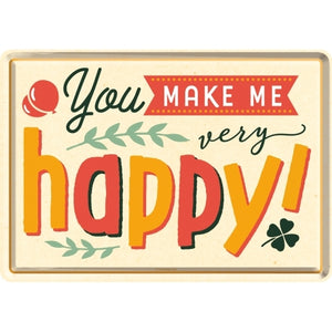 Nostalgic-Art 5110322 Metal Card You Make Me Happy