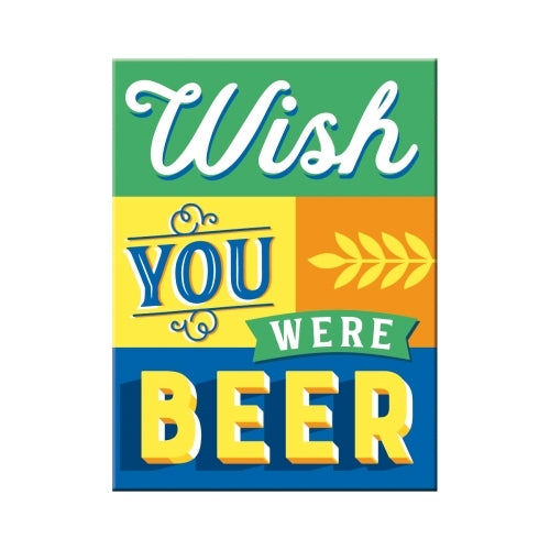Nostalgic-Art 5114365 Magnet Wish You Were Beer