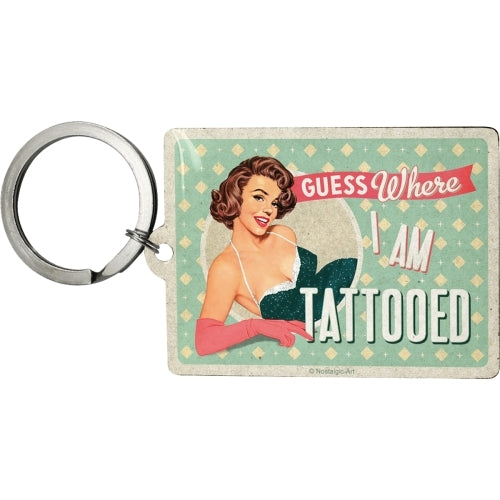 Nostalgic-Art 5147031 Keyring Guess where I'm Tattooed