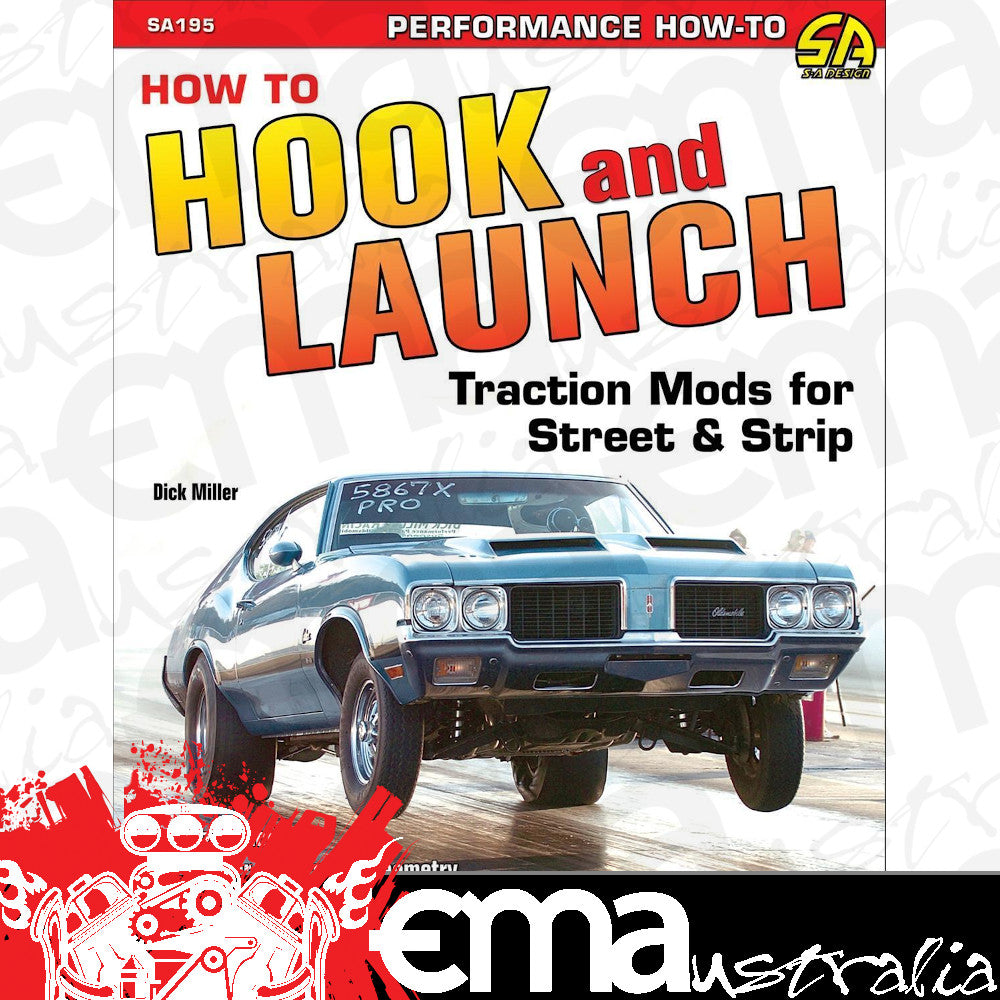 SA Design SAD-SA195 How To Hook Up & Launch Traction Mods For Street & Strip Paperback