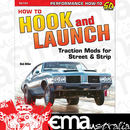 SA Design SAD-SA195 How To Hook Up & Launch Traction Mods For Street & Strip Paperback