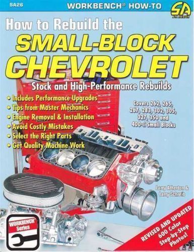 SA Design SAD-SA26 How To Rebuild The Small Block Chevrolet Book Paperback 144 Pages