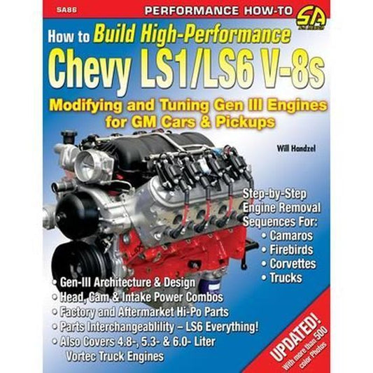 SA Design SAD-SA86 How To A Build High Performance Chevy LS1 Ls6 V8 Gen3 Engines Paperback