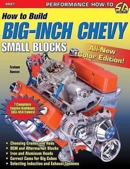 SA Design SAD-SA87 How To Build Big Inch Chevy Small Blocks Book Paperback 128 Pages