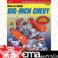 SA Design SAD-SA87P How To Build Big-Inch Chevy Small Blocks Book 383 434 454