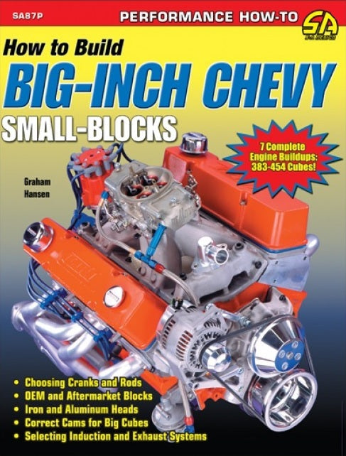 SA Design SAD-SA87P How To Build Big-Inch Chevy Small Blocks Book 383 434 454