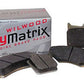 Wilwood Dynalite 4 Spot Calipers 15E-6096K PolyMatrix Brake Pad Set for Series Wilwood Disc Brakes WIL15E-6096K