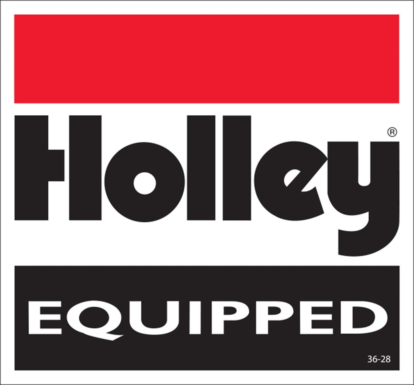 Holley HO36-28 Decal- Holley Equipped ~Decal- Holley Equipped