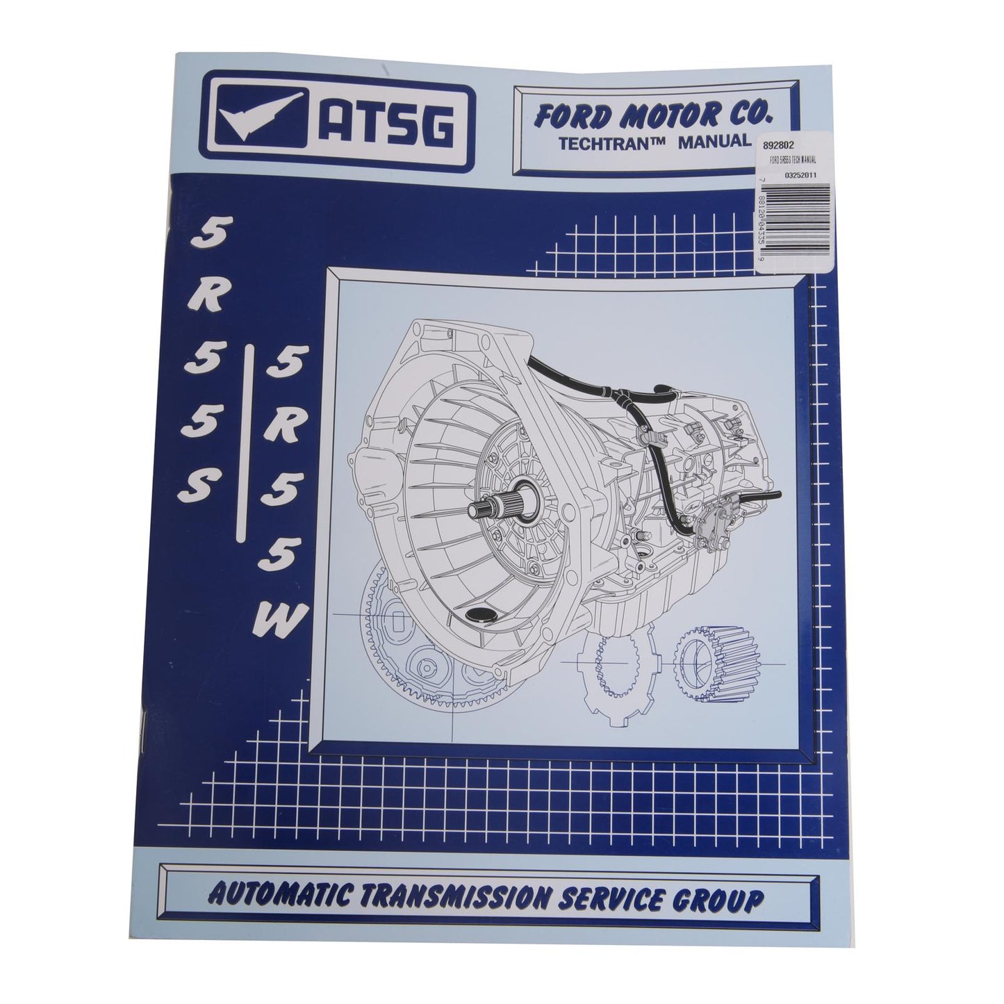 TCI Auto TCI892802 Ford 5R55S Tech Manual