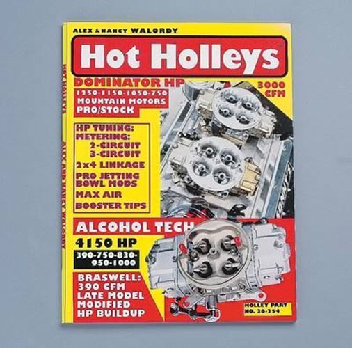 HOLLEY HOW-TO & REFERENCE MANUAL "HOT HOLLEYS" HO36-254 w/ 84 PAGES