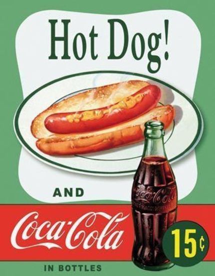 Metal Sign MSI-1048 Coca Cola / Coke & Hot Dog