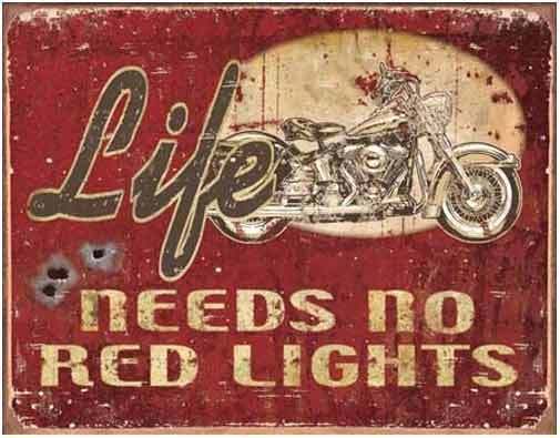 Metal Sign MSI-1535 Life Needs No Lights Height 12.5" Width 16"