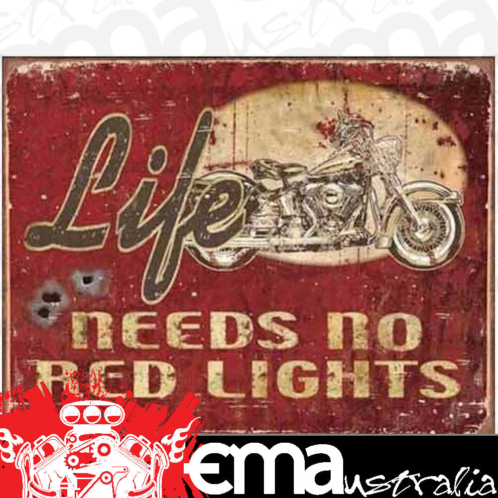 Metal Sign MSI-1535 Life Needs No Lights Height 12.5" Width 16"