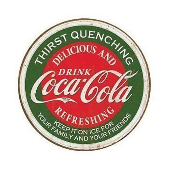 Metal Sign MSI-1659 Thirst Quenching Coka Cola 12" Diameter