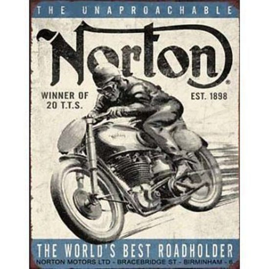 Metal Sign MSI-1706 Norton The Worlds Best Roadholder 16"x 12.5"