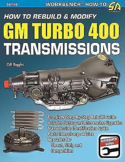 SA Design SAD-SA186 How To Rebuild & Modify GM Turbo 400 Transmissions Book Paperback