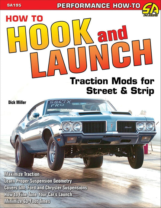 SA Design SAD-SA195 How To Hook Up & Launch Traction Mods For Street & Strip Paperback