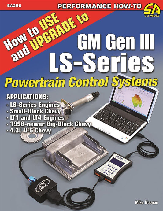 SA Design SAD-SA255 How To Use & Upgrade To GM Gen 3 Ls Powertrain Control System Book